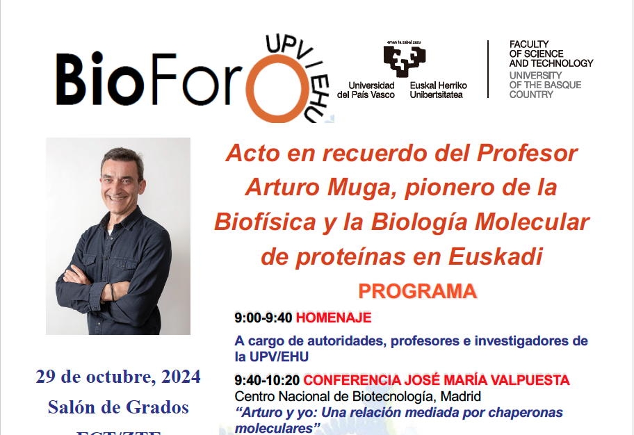 Acto en recuerdo del Profesor Arturo Muga, pionero de la Biofísica y la Biología Molecular de proteínas en Euskadi