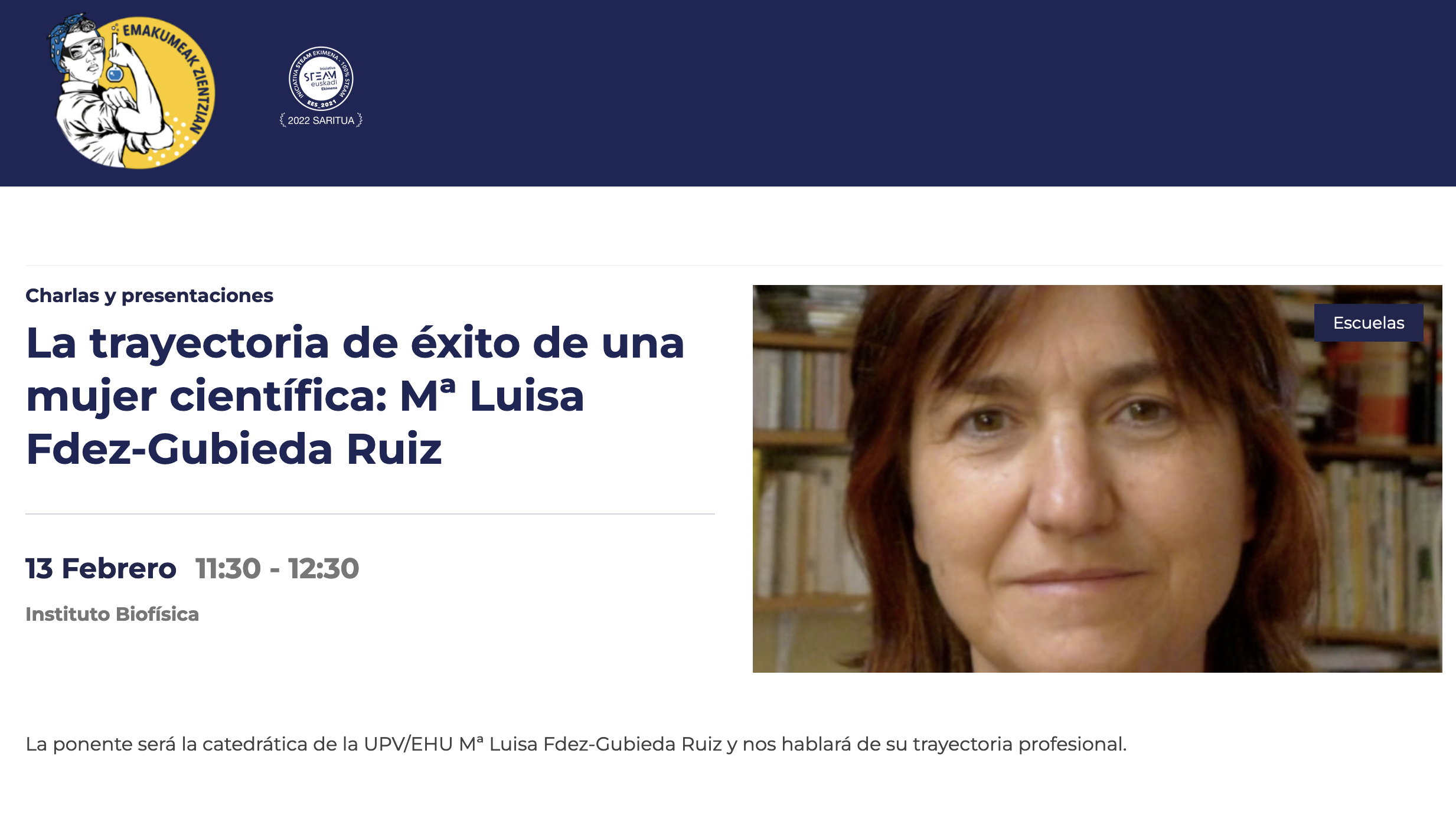 Emakumeak Zientzian Seminar: "The successful trajectory of a female scientist: Mª Luisa Fdez-Gubieda Ruiz" (ES)